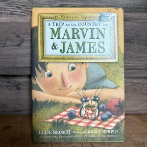 The Masterpiece Adventures A Trip to the Country for Marvin & James Elise Broach
